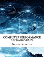 Computer Performance Optimization