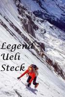 Legend - Ueli Steck