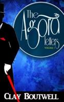 The Agora Letters Volume 1