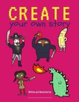 Create Your Own Story