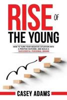 Rise of the Young