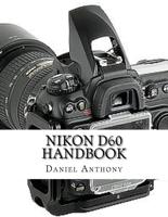 Nikon D60 Handbook