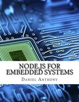 Node.Js for Embedded Systems