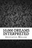 10,000 Dreams Interpreted