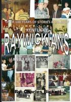 "Raywickians" Volume 3