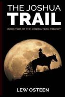 The Joshua Trail
