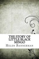 The Story of Little Black Mingo