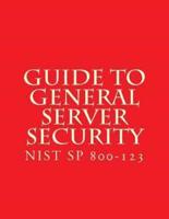 NIST SP 800-123 Guide to General Server Security