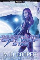 The Gate at the Grey Wolf Star