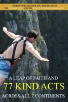 A Leap of Faith and 77 Kind Acts Across All 7 Continents