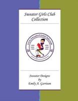 Sweater Girls Club Collection (Large Print)