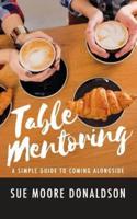 Table Mentoring