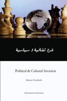 Political & Cultural Invasion