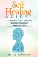 Self Healing Guide