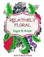 Relatively Floral
