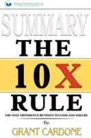 Summary of the 10x Rule