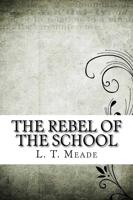 The Rebel of the School