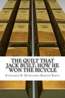 The Quilt That Jack Built