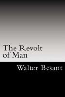 The Revolt of Man