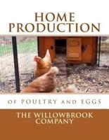 Home Production of Poultry and Eggs