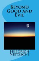 Beyond Good and Evil