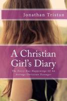 A Christian Girl's Diary
