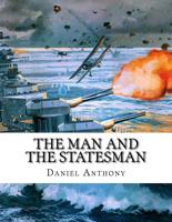 The Man and the Statesman
