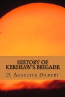 History of Kershaw's Brigade