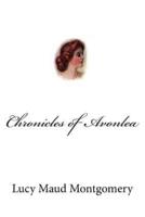 Chronicles of Avonlea (Inmaculate Edition)