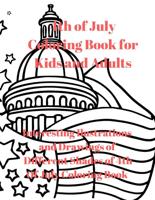 4th of July Coloring Book for Kids and Adults