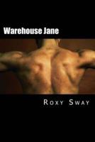 Warehouse Jane