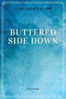 Buttered Side Down