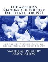 The American Standard of Poultry Excellence for 1921