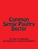 Common Sense Poultry Doctor