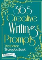 365 Creative Writing Prompts