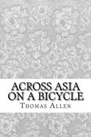 Across Asia on a Bicycle