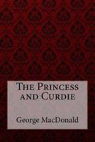 The Princess and Curdie George MacDonald