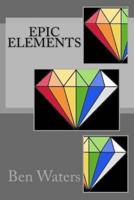Epic Elements