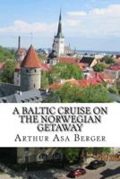 A Baltic Cruise on the Norwegian Getaway