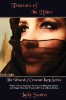 'Treasure of the Djinn' Book 8 from The Wizard of Crescent Keep Series