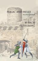 Magic and Melee