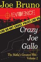 Crazy Joe Gallo