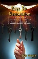 Keys to Restoration