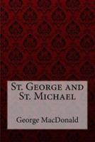St. George and St. Michael George MacDonald
