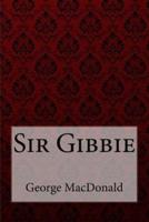 Sir Gibbie George MacDonald