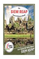 The Siem Reap Fact and Picture Book