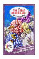 The Great Barrier Reef Fact and Picture Book