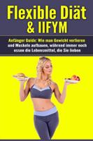 Flexible Diat & Iifym Anfanger Guide
