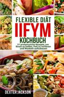 Flexible Diat Iifym Kochbuch