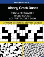 Albany Great Danes Trivia Crossword Word Search Activity Puzzle Book